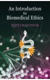 An Introduction To Biomedical Ethics